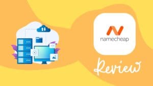 Namecheap Hosting 2025: Low Cost, High Value? Let’s Find Out